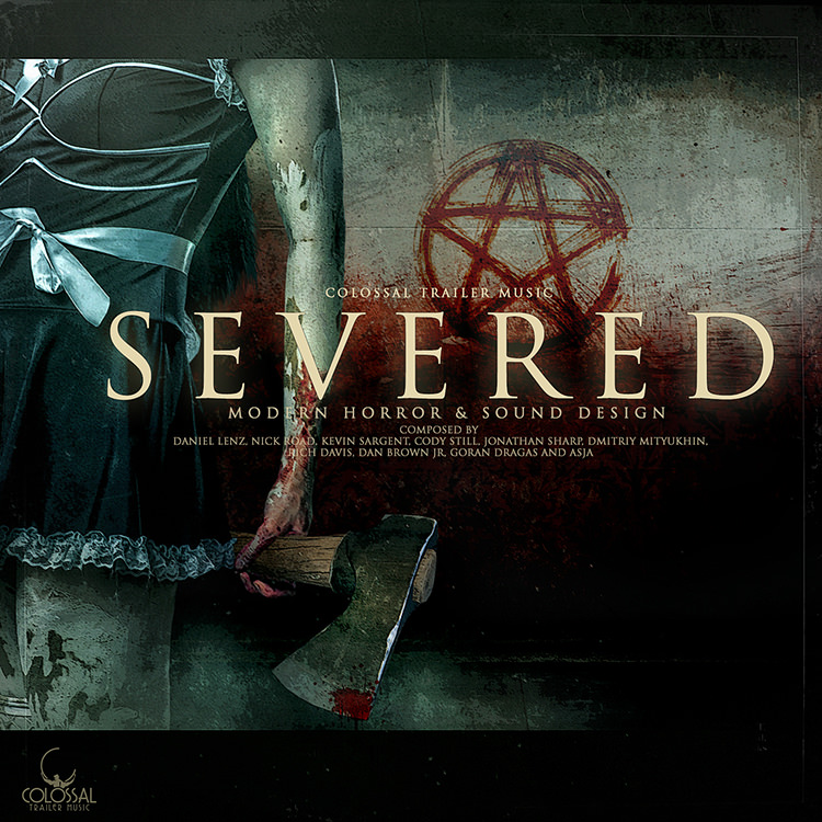 Copy of Severed - Colossal Trailer Music - Modern Horror Sound Design