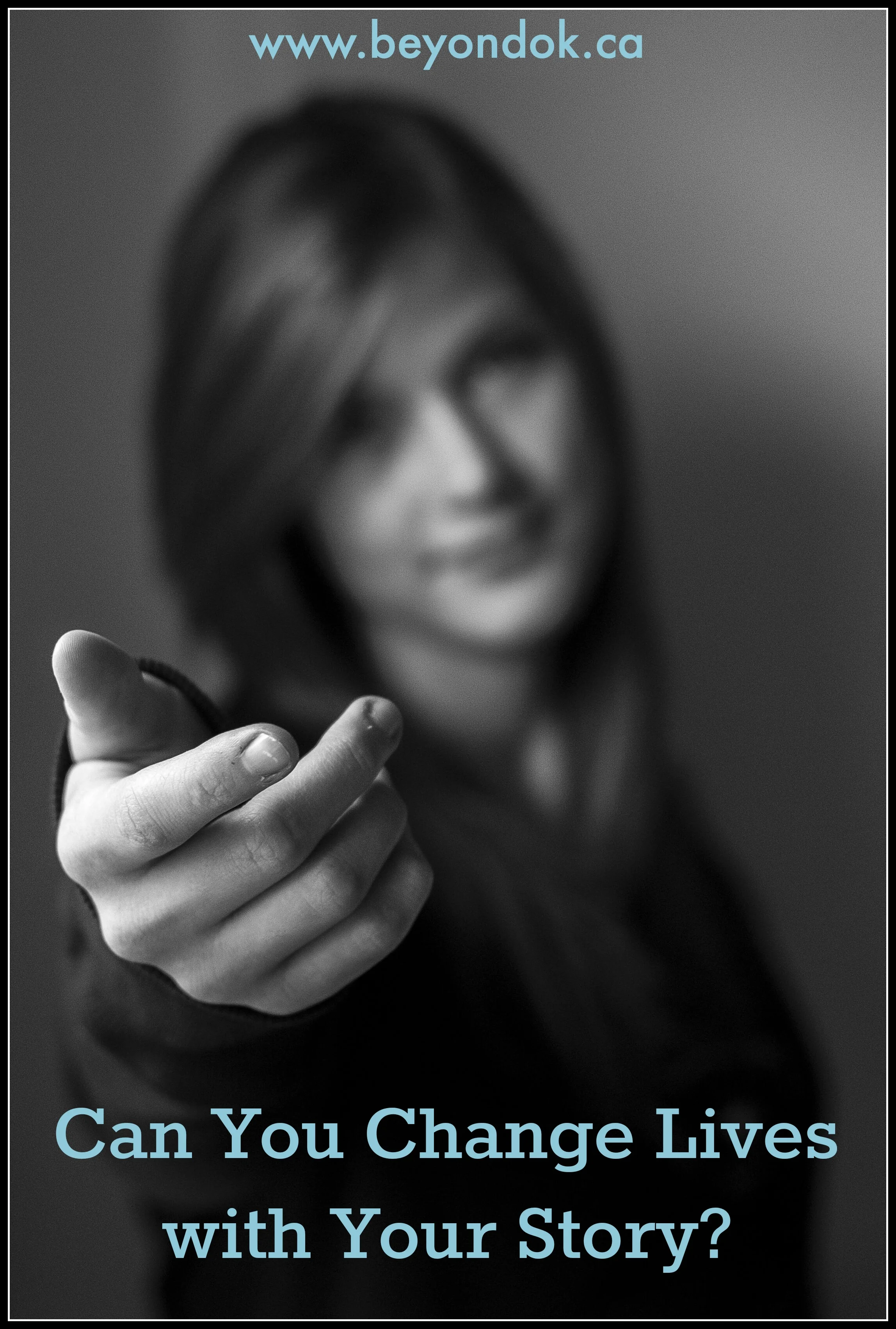 Can you change lives with your story.jpg