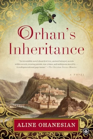 Paperback_Ohanesian_OrhansInheritance_pbk_2MB.jpg