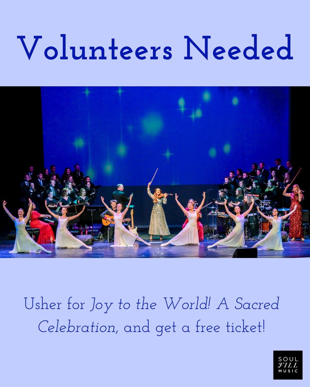 ✨ We need volunteers! ✨

Join us as an usher for Joy to the World: A Sacred Celebration and enjoy one free ticket to the concert as a thank-you!

Ushers will:
&bull; Arrive 1 hour before showtime in concert black
&bull; Greet patrons at the auditoriu