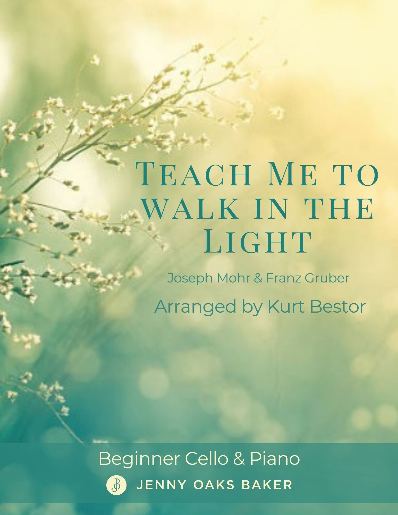 Teach Me to Walk in the Light_Cello_Cover.jpg