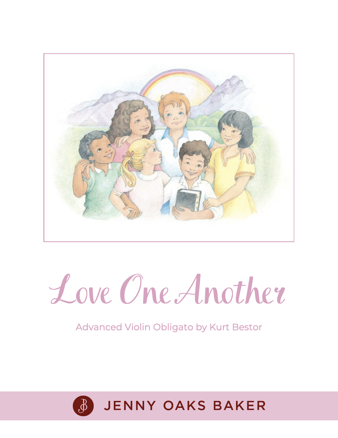 "Love One Another" Obligato for Advanced Violin & Piano
