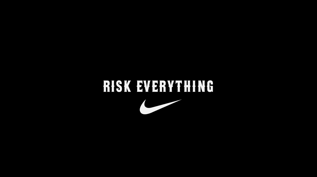 Nike_Risk_Everything.png