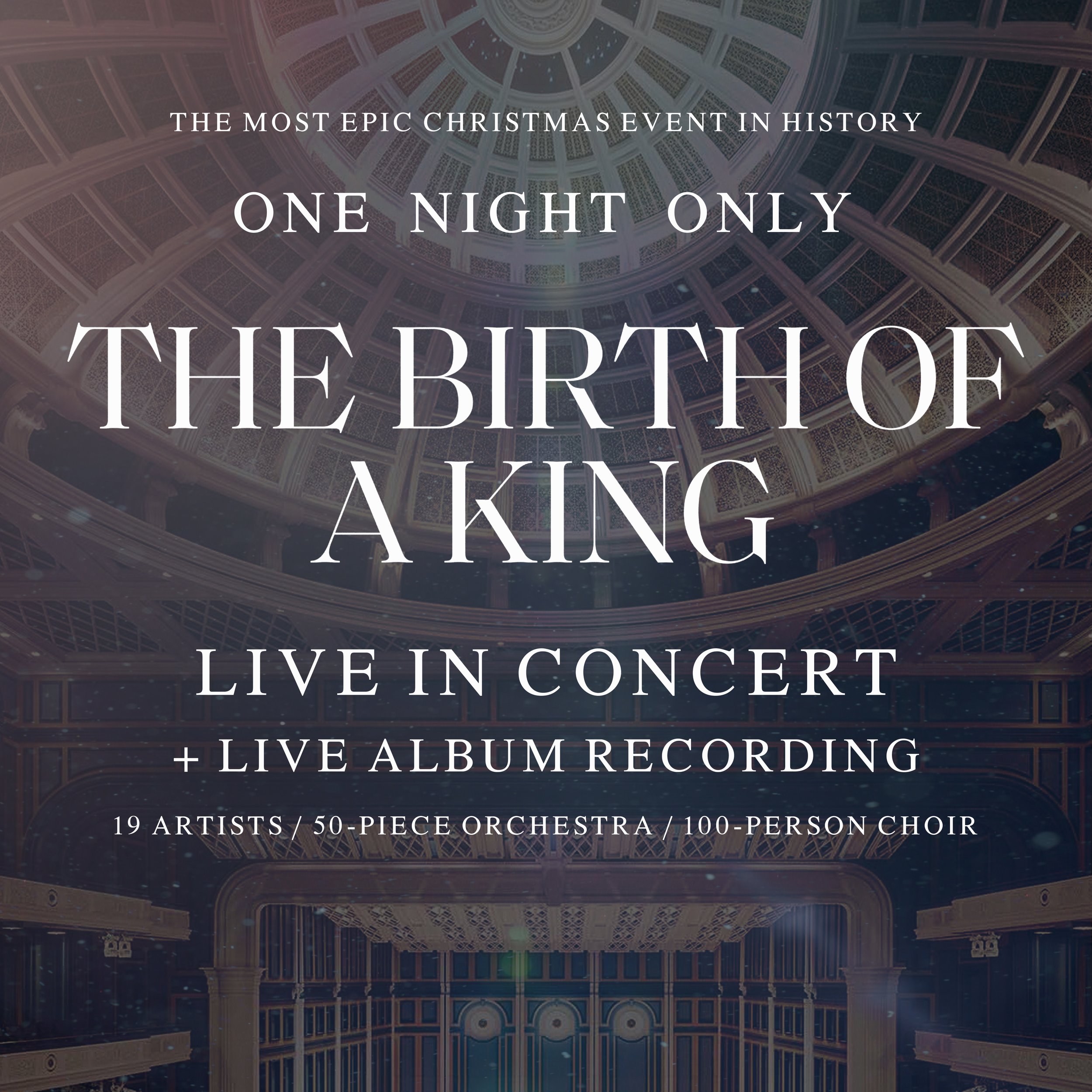The Birth of a King Live