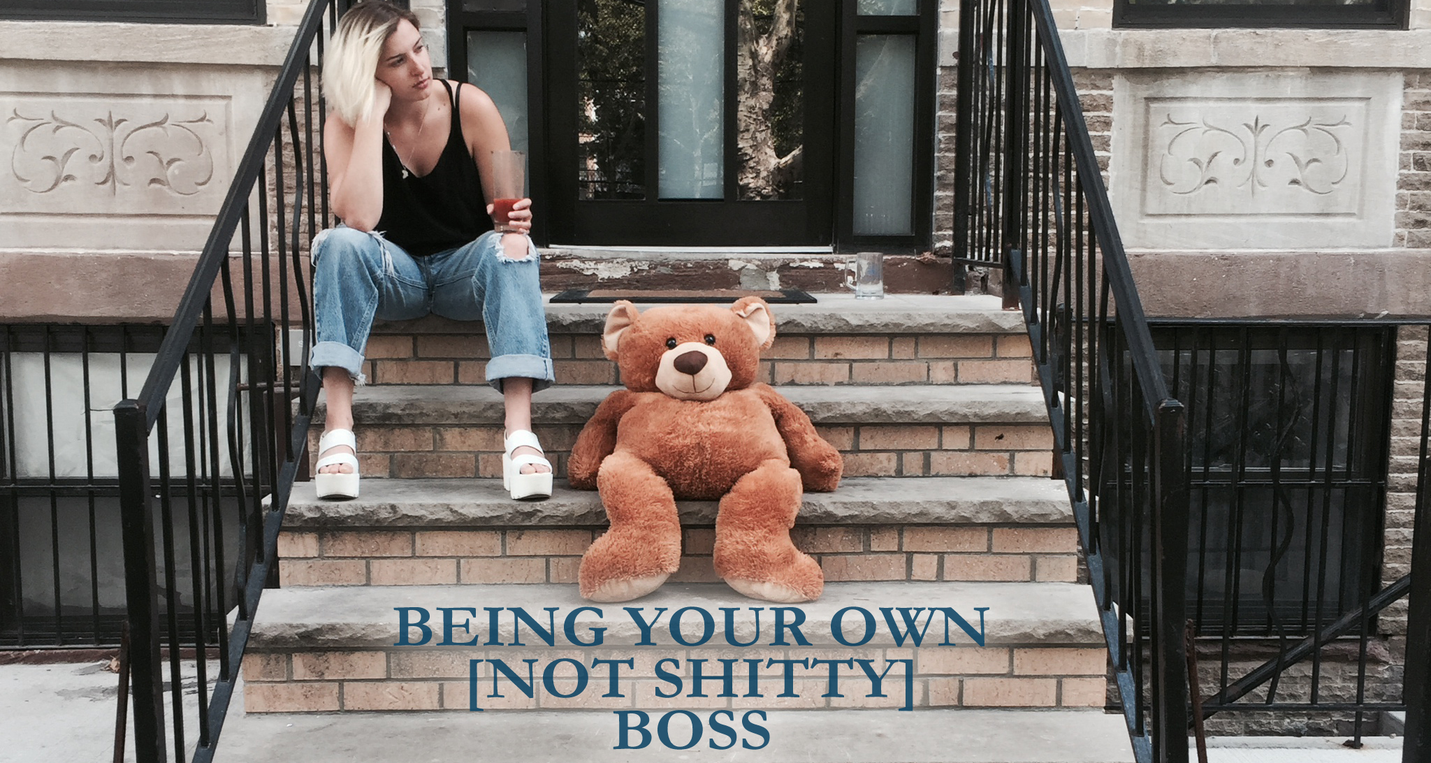Being Your Own (Not Shitty) Boss
