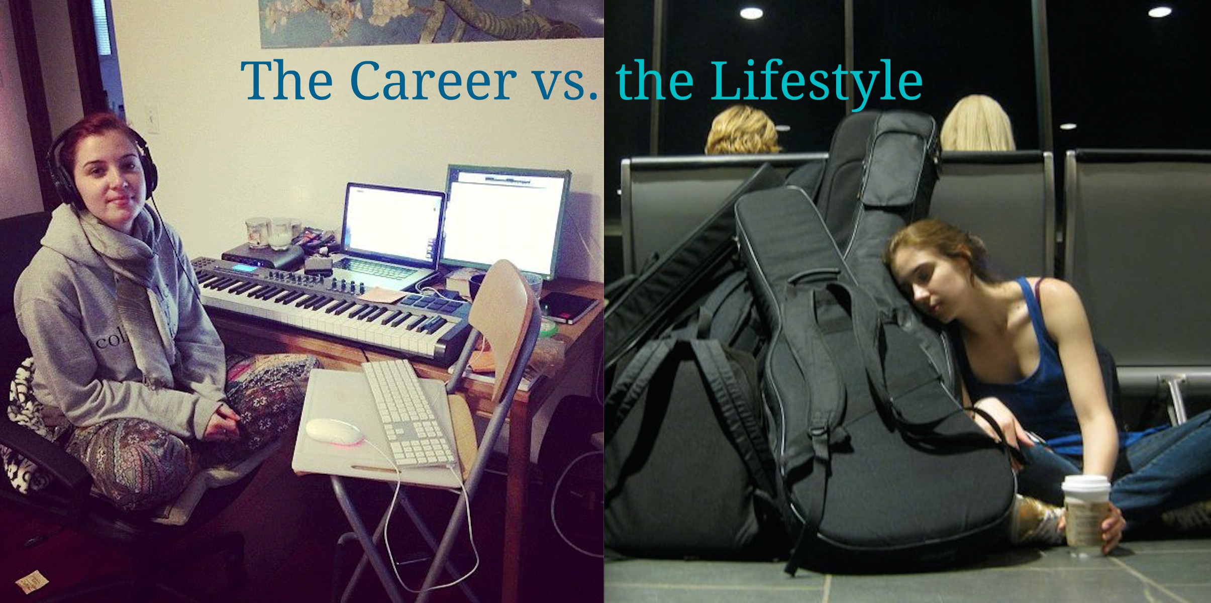 The Career vs. the Lifestyle