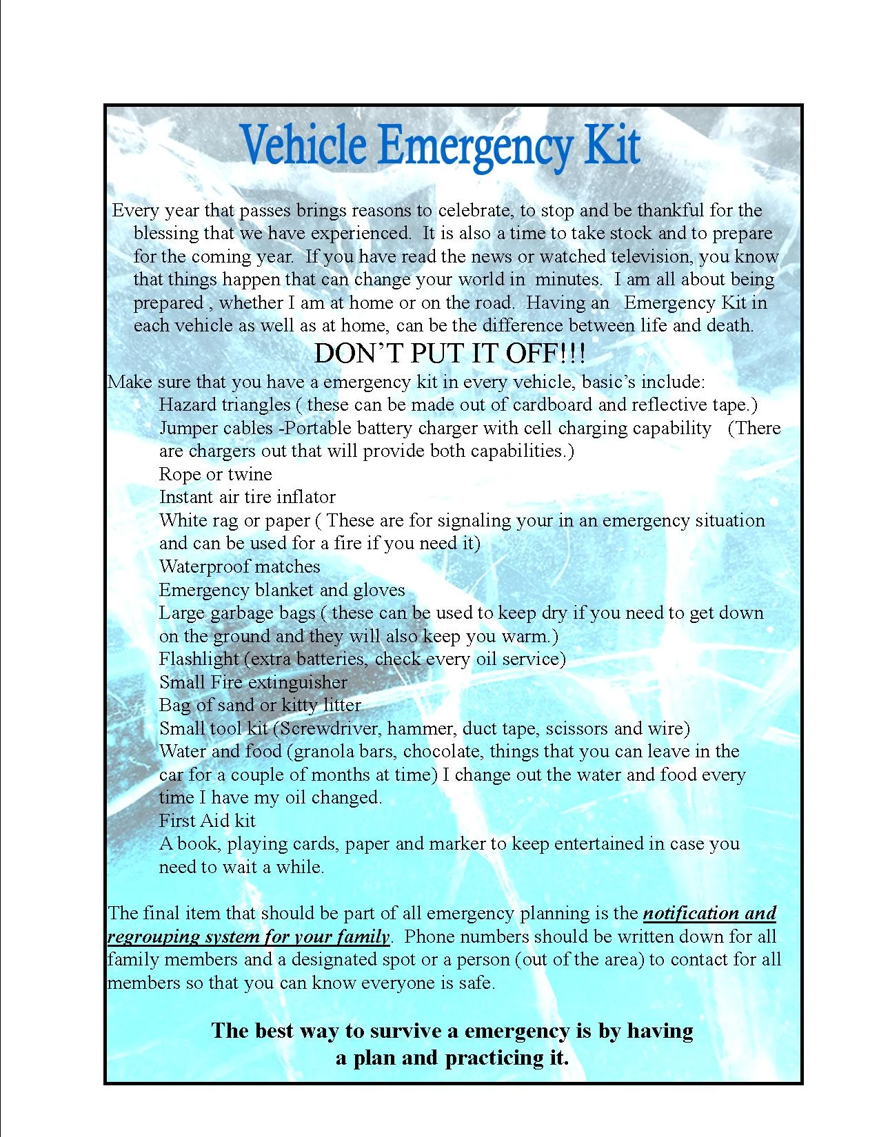 Plan, Practice and Be safe!