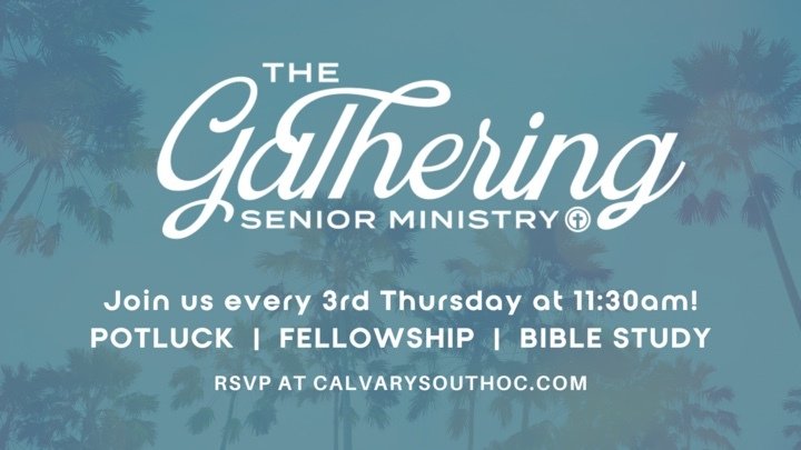 The Gathering Seniors Ministry