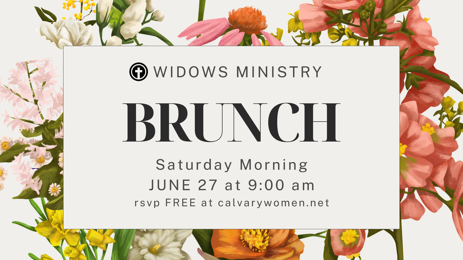 Widows Brunch Calvary South OC San Clemente June 20
