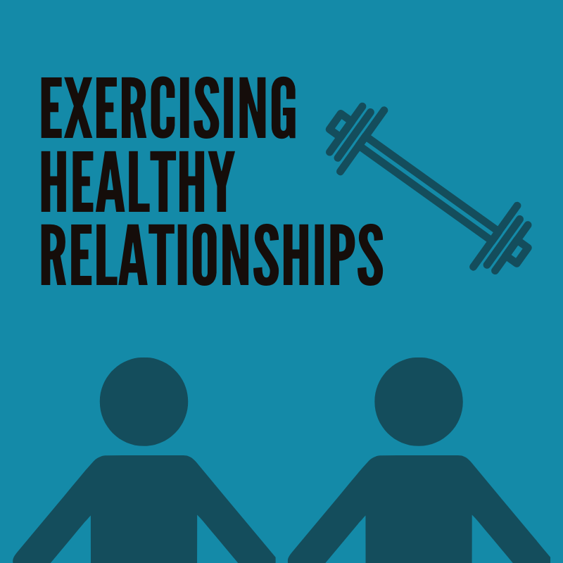 Exercising Healthy Relationships.png