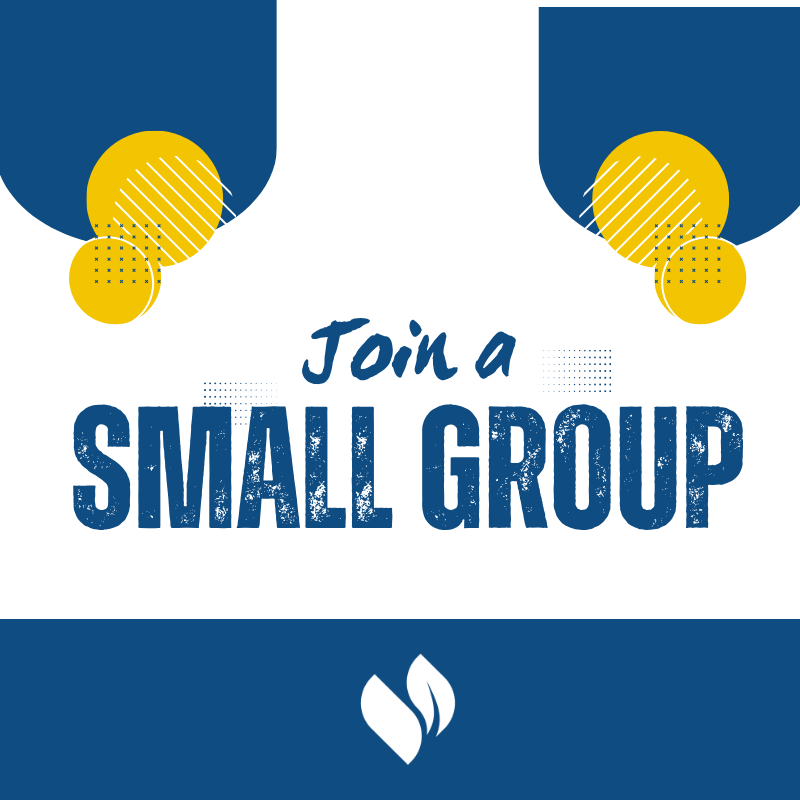 Join a Small Group