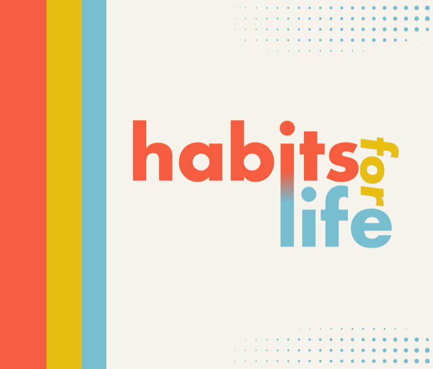 Habits for Life sermon graphic