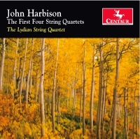 John Harbison: THe First Four String Quartets