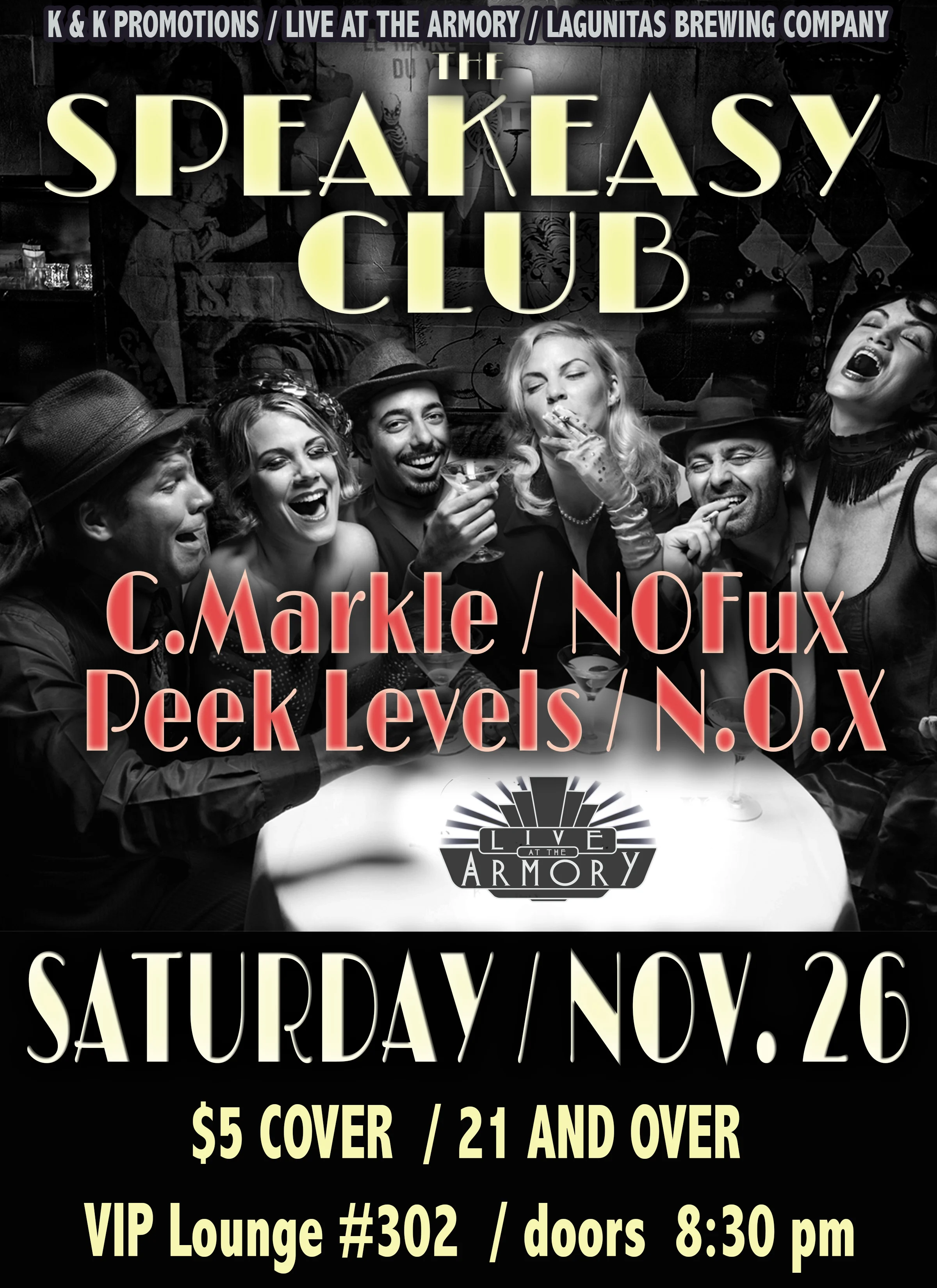 Speakeasy Club:  C.Markle / Peek Levels / NOFux / NOX