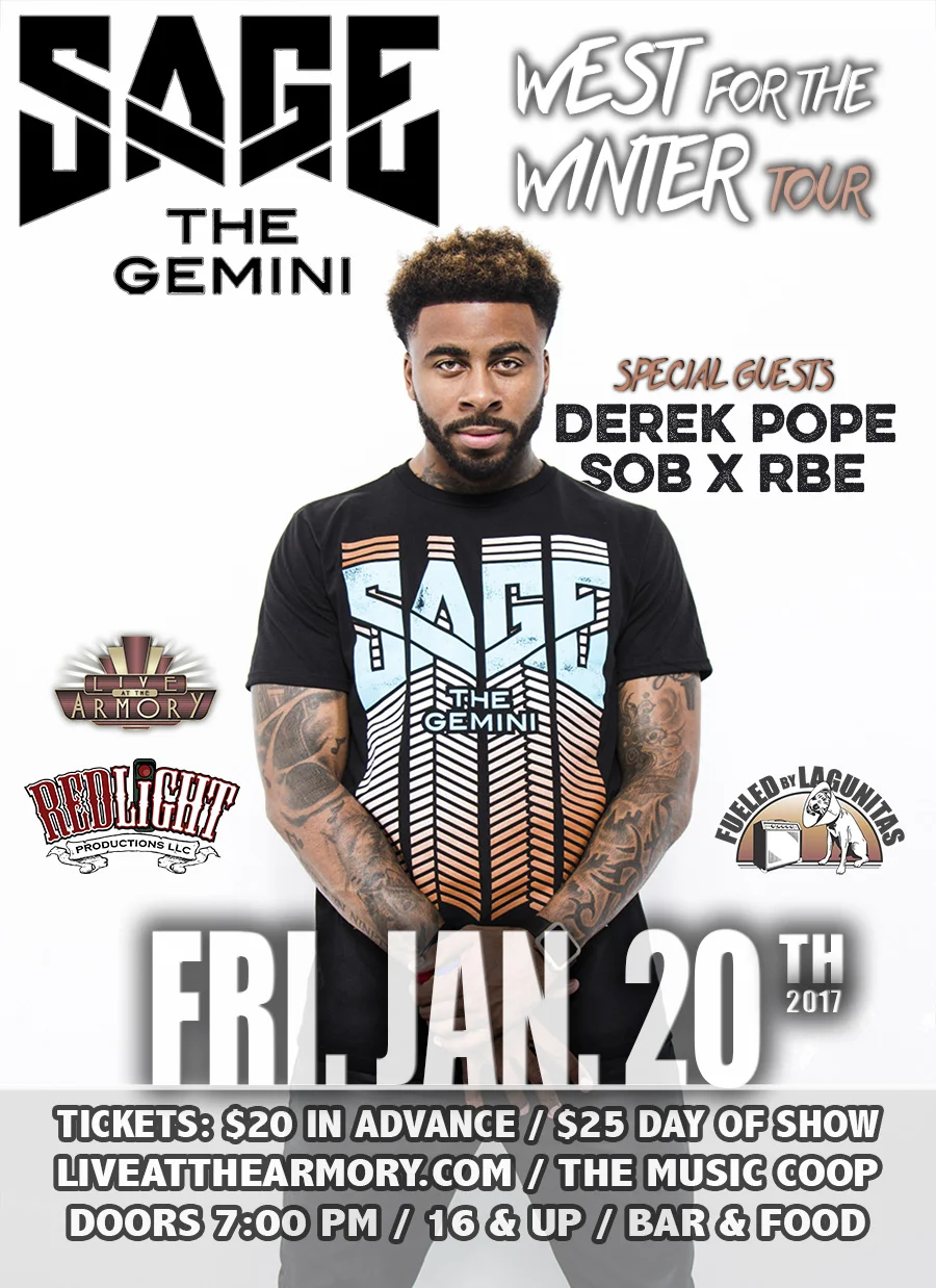 Sage The Gemini with SOB x RBE and Derek Pope