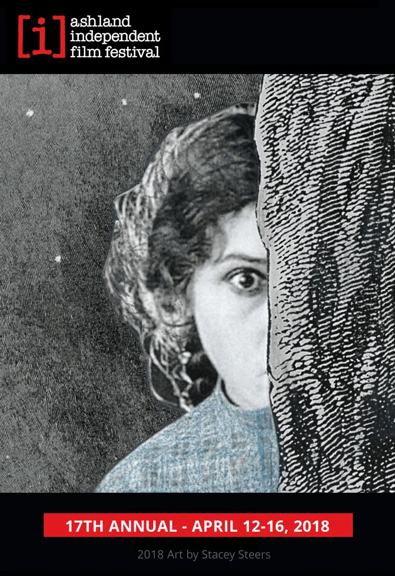 Ashland Independent Film Festival: April 12 - 16