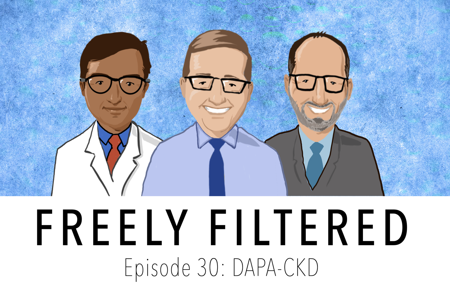 DAPA-CKD with Quaggin and Levin