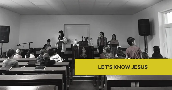 LET'S KNOW JESUS.jpg