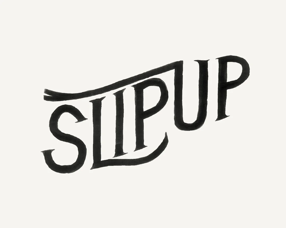 Slip Up