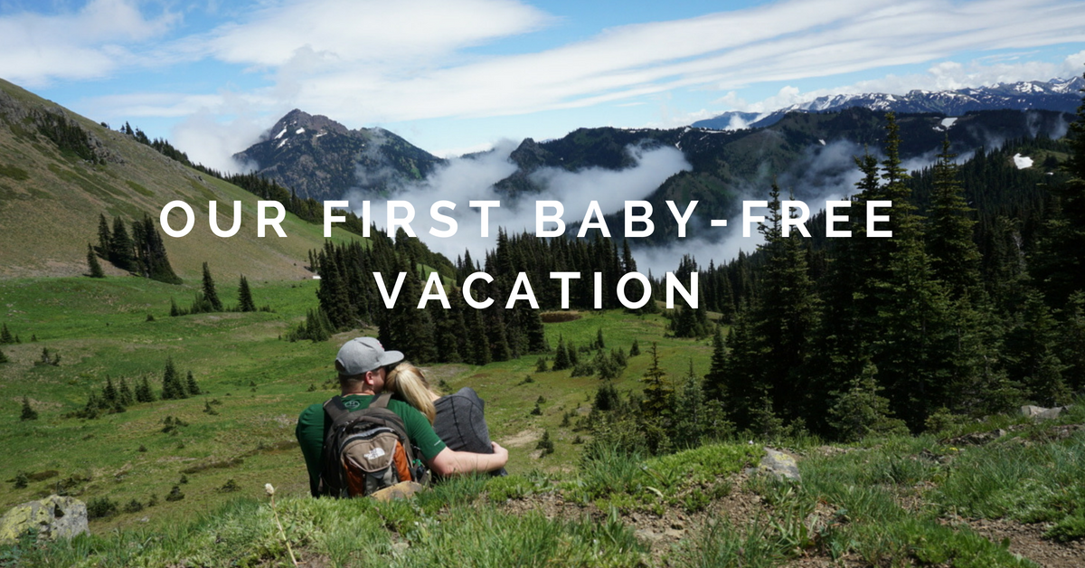 Our first baby-free vacation.png