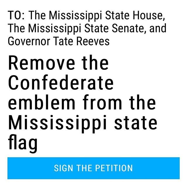 Link in my profile to sign this petition. We are the only state who still has this symbol of hate embedded in our flag. It&rsquo;s got to go. #mississippi #takedowntheflag