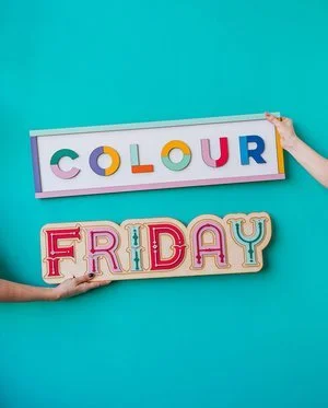 Boycott Black Friday - Shop Colour Friday instead! Friday 24th - Sat 25th November