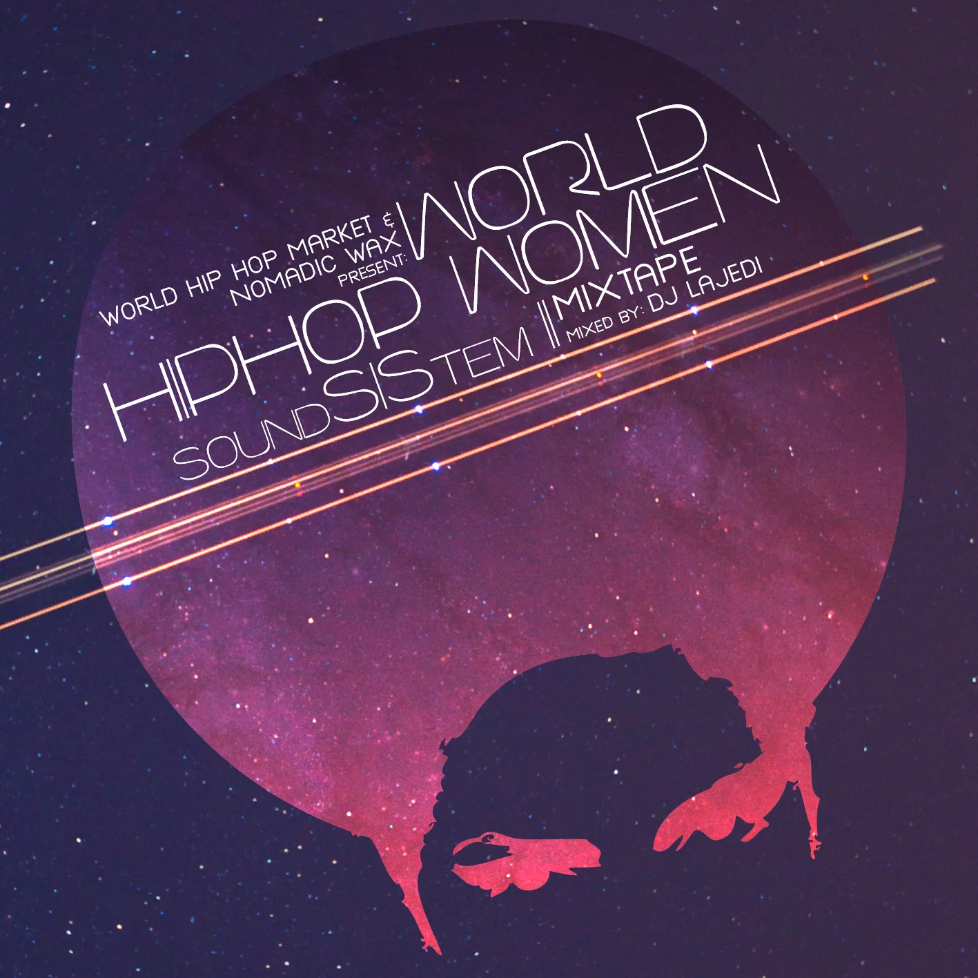 "World Hip Hop Women Mixtape Vol.2". #WORLDWIDE #HIPHOP