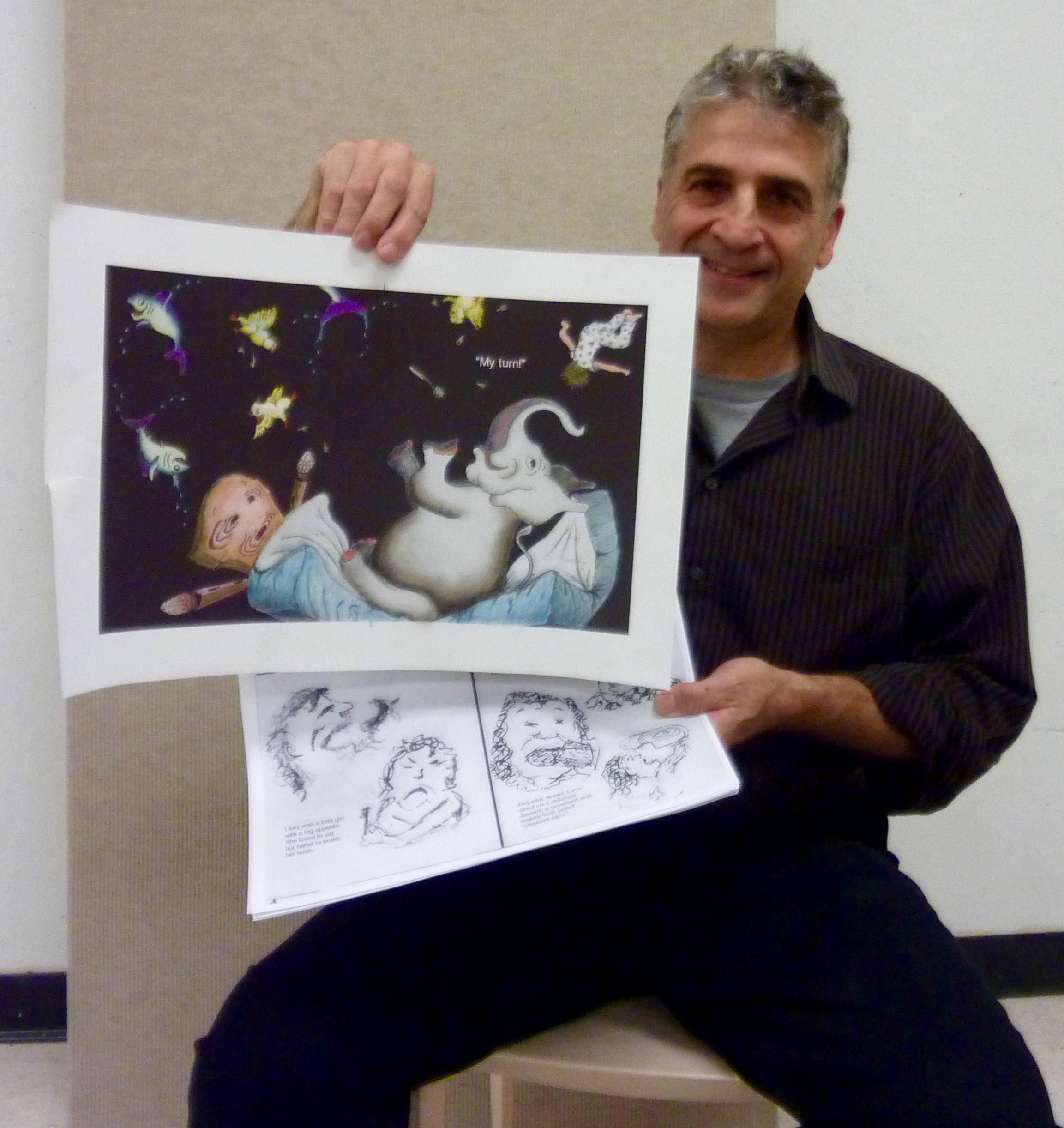 Bob's little girl has problems sleeping when she doesn't brush her teeth. Her eggs for breakfast, tuna for lunch, and an elephant ear pastry come back to haunt her that night. Bob shows his dummy and one double-page spread illustration with text in place.