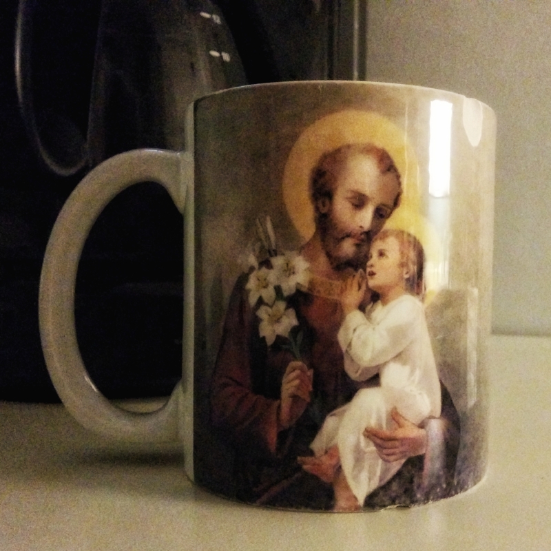 Every morning I can stay home St. Joseph blesses me with a cup of Joe...