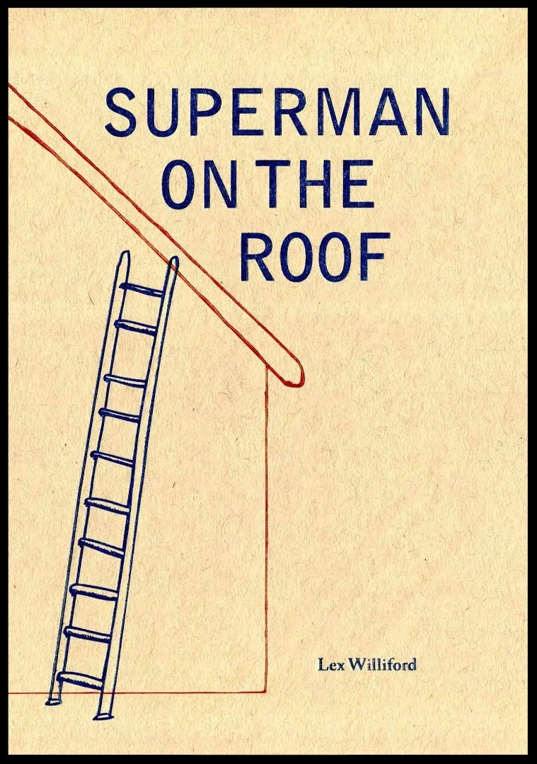 "Superman on the Roof."