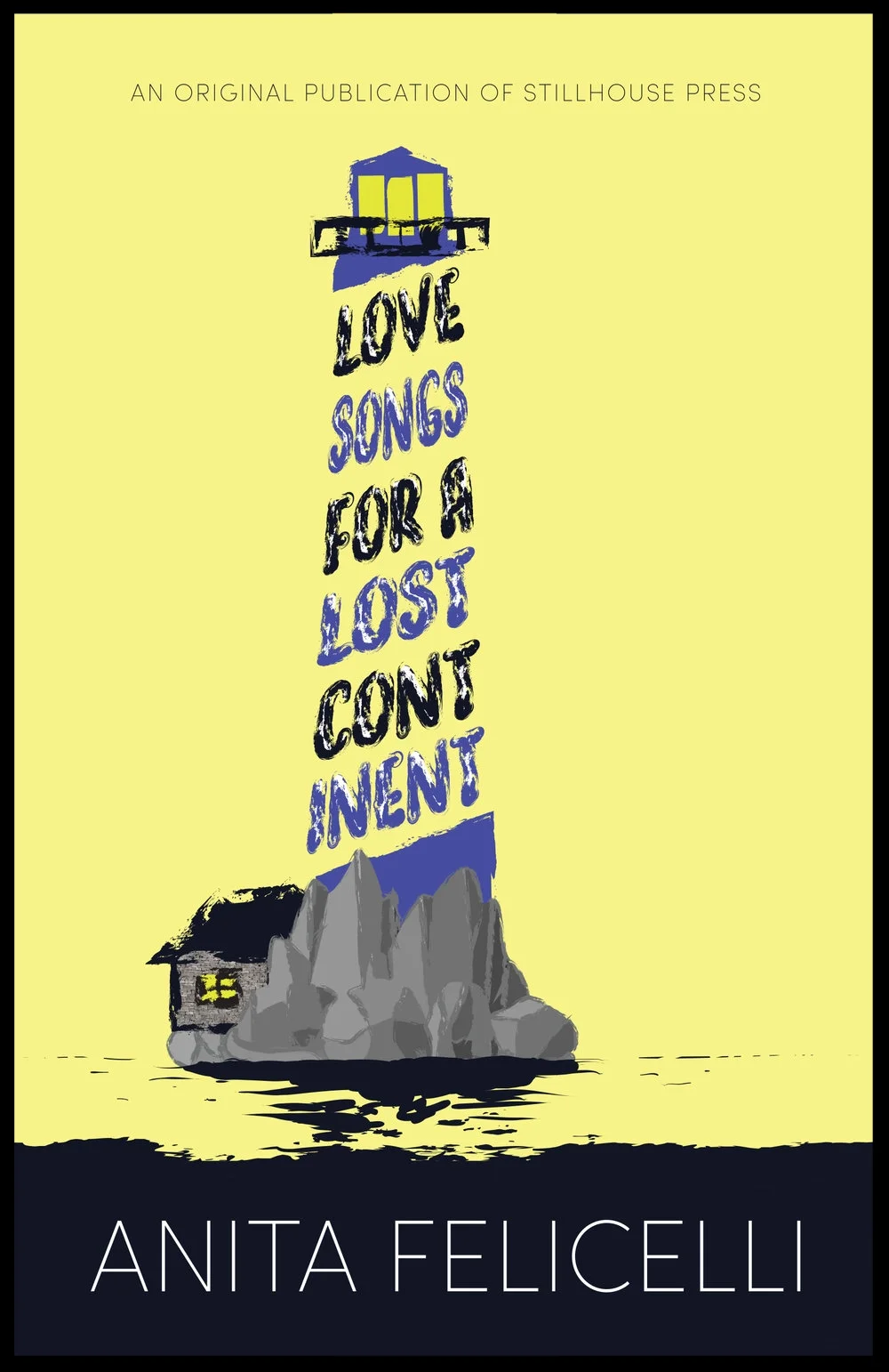 Love Songs for a Lost Continent by Anita Felicelli