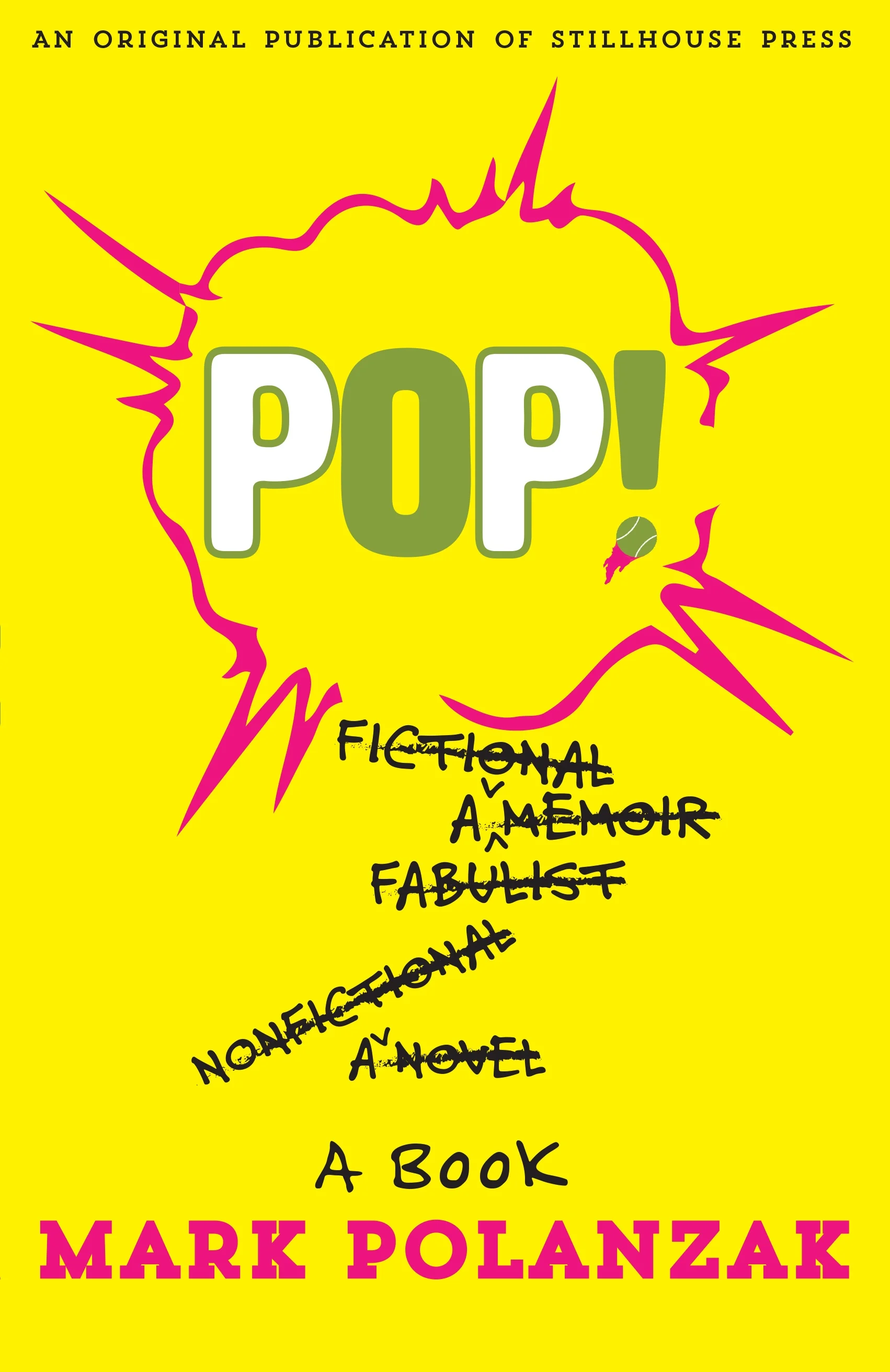 Luman’s first cover design for Stillhouse Press, “Pop” by Mark Polanzak