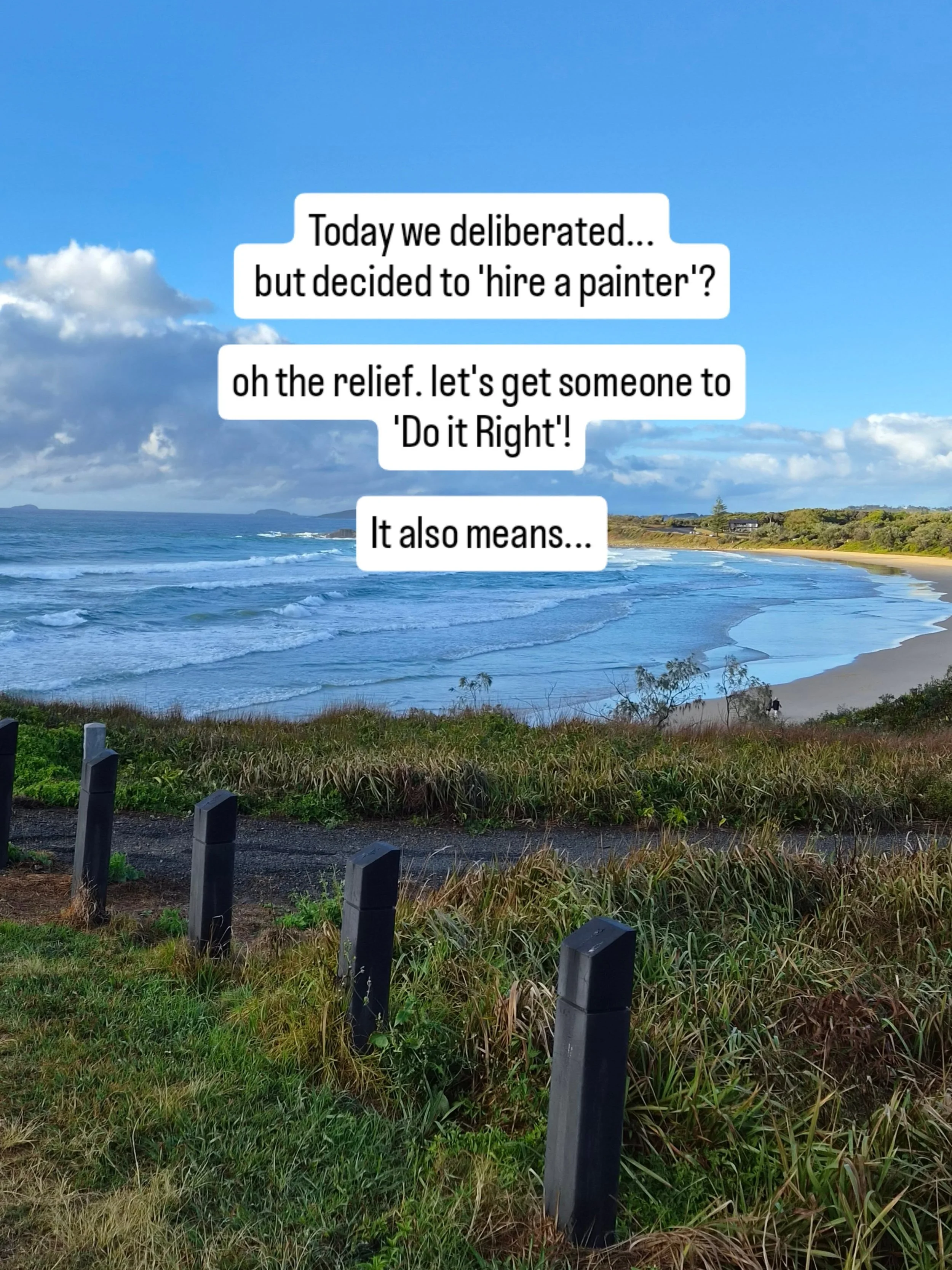 Outsourcing is not just for house painting - it can be a game‑changer for your running too.

Today we decided to hire a painter and it reminded me how powerful it is to hand something over to an expert who does it for a job - it was a nice reminder, 