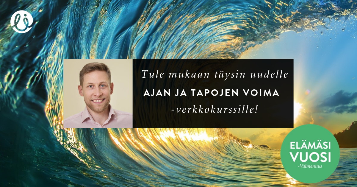 Tule mukaan Ajan ja tapojen voima -verkkokurssille! Lue lisää ja tule mukaan ››