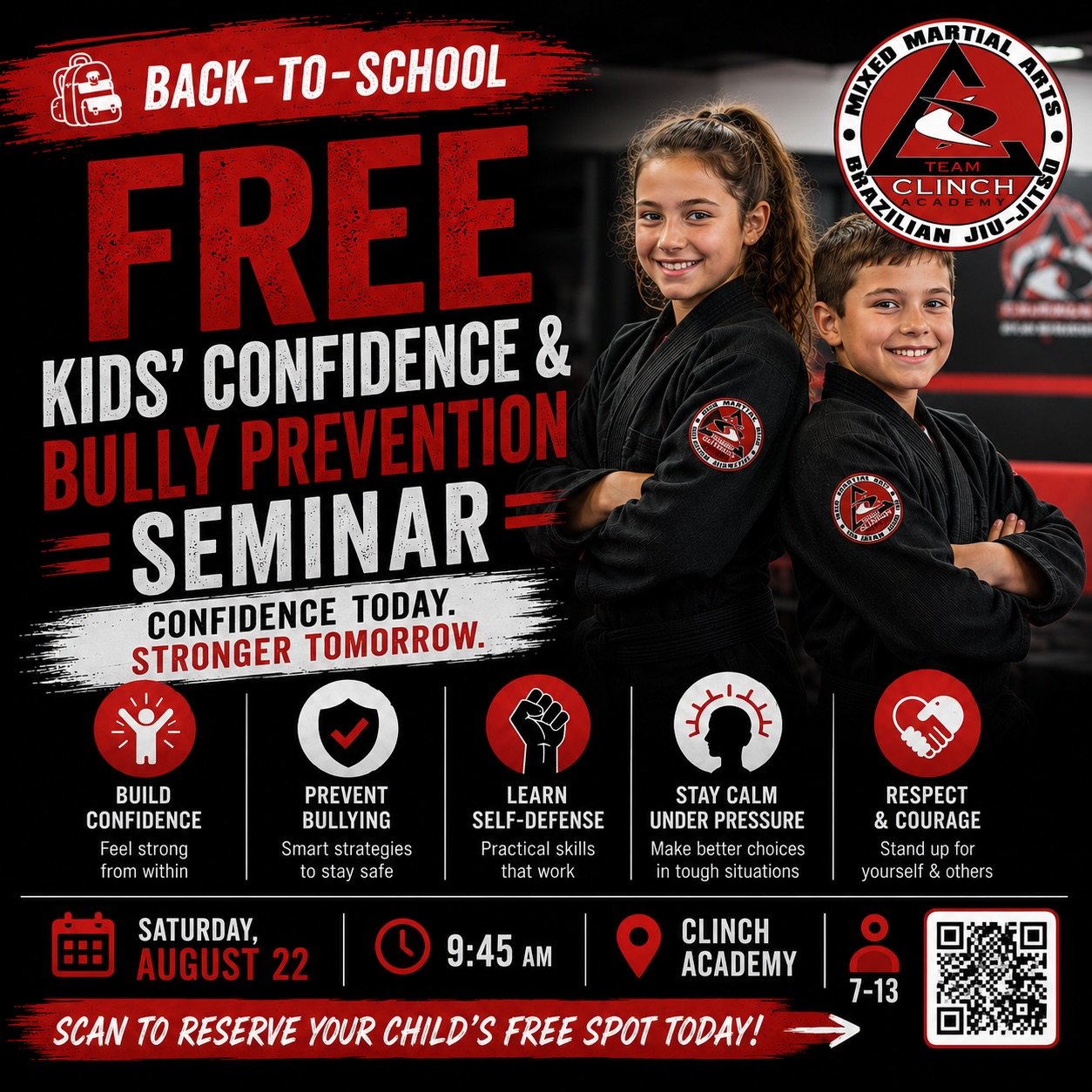 It&rsquo;s back to School time!

Give your child the confidence to stand strong.

In this fun and empowering seminar, kids will learn:
✅ Practical self-defense skills
✅ How to stay calm under pressure
✅ Boundary-setting and awareness
✅ Bully preventi