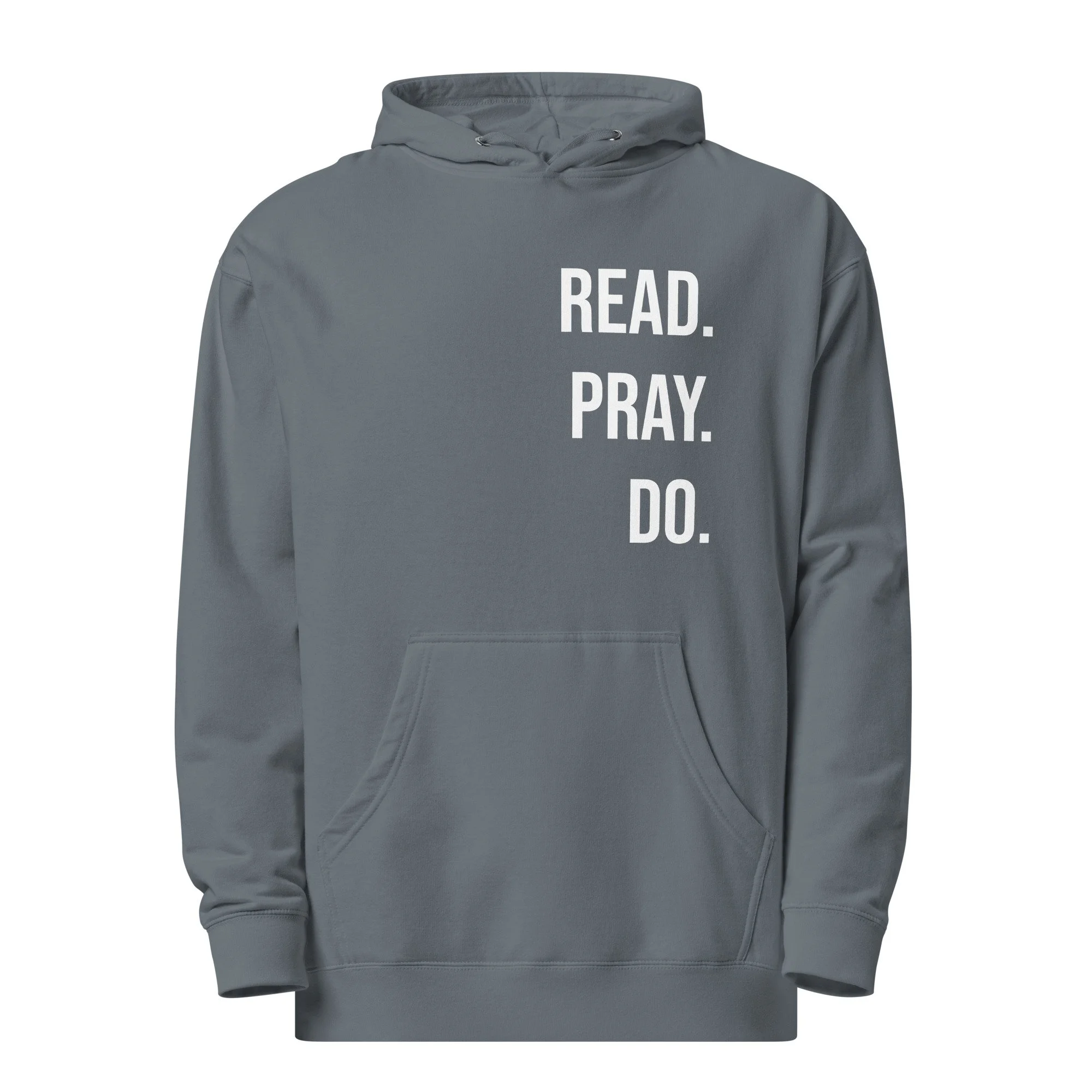 Read. Pray. Do. Midweight Hoodie