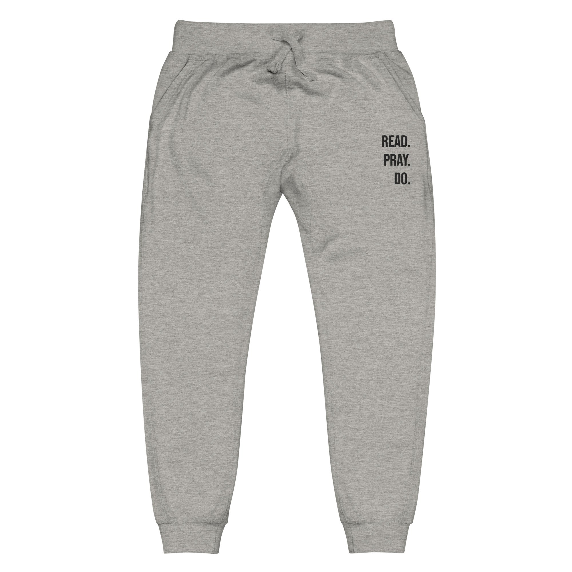 Read. Pray. Do. Unisex Fleece Jogger Sweatpants (Embroidered Black Thread.)