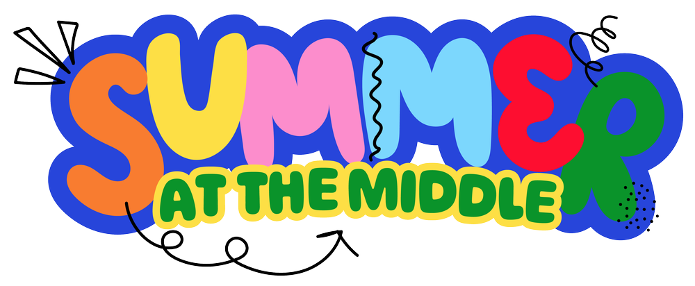 Summer at the Middle