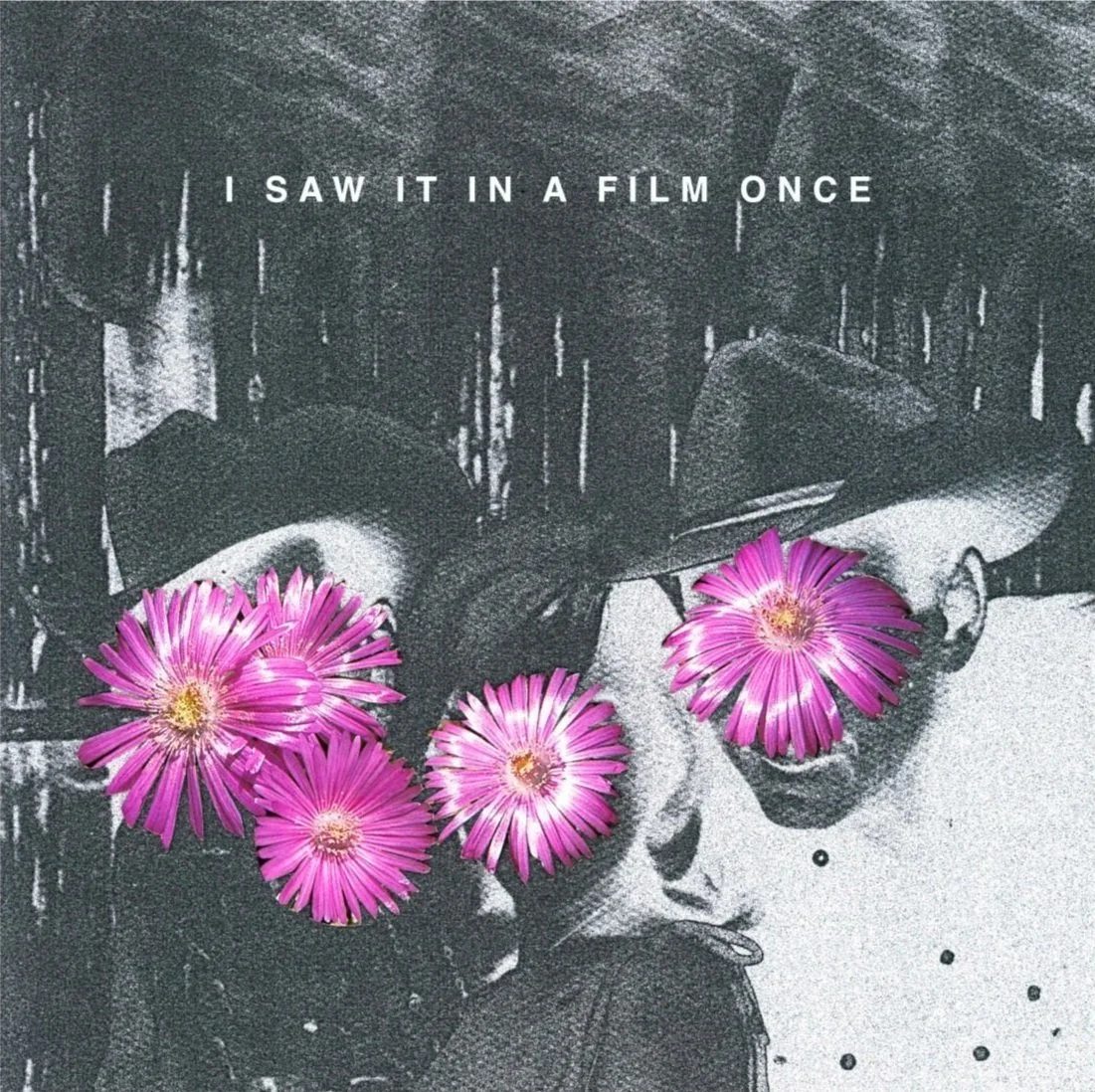 I Saw it in a Film Once (2023)