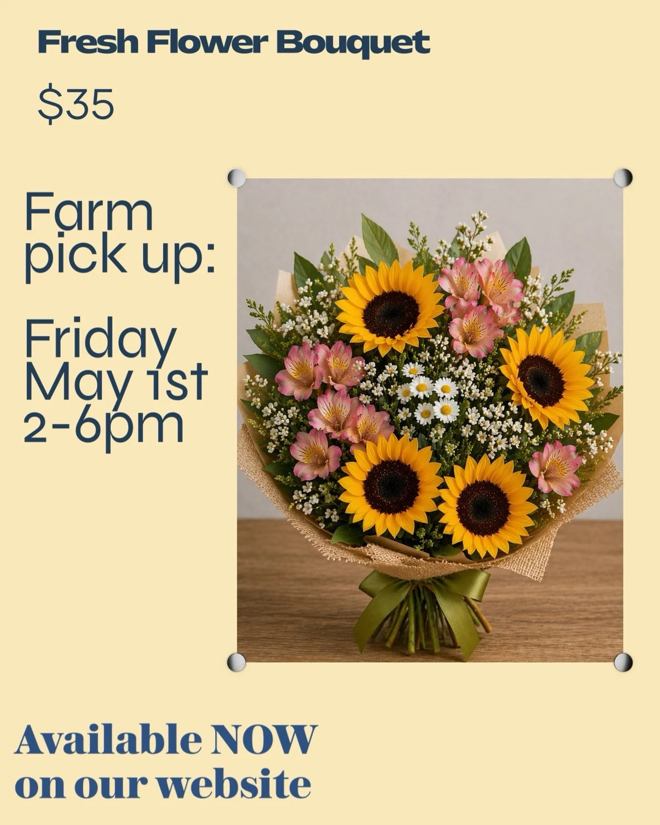 Fresh flower bouquets are here 🌼
$35 each and available on our website 
Farm pick up: 
Friday, May 1st 
2 PM- 6 PM 

Grab yours today!