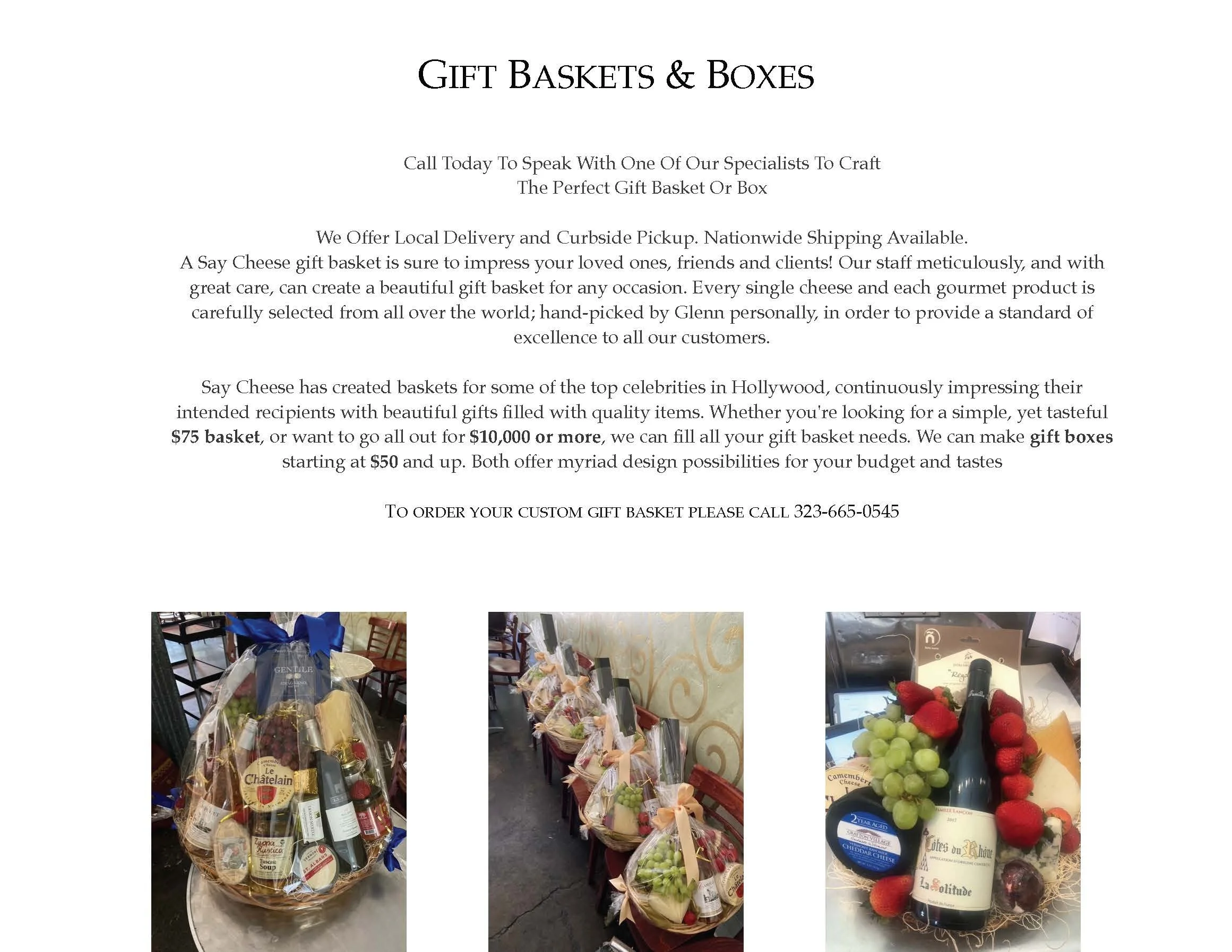Gift Baskets — Say Cheese
