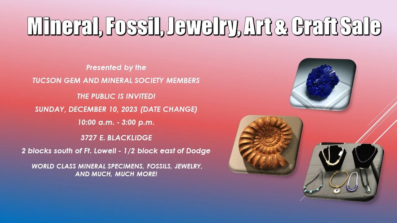Events List — Tucson Gem & Mineral Society