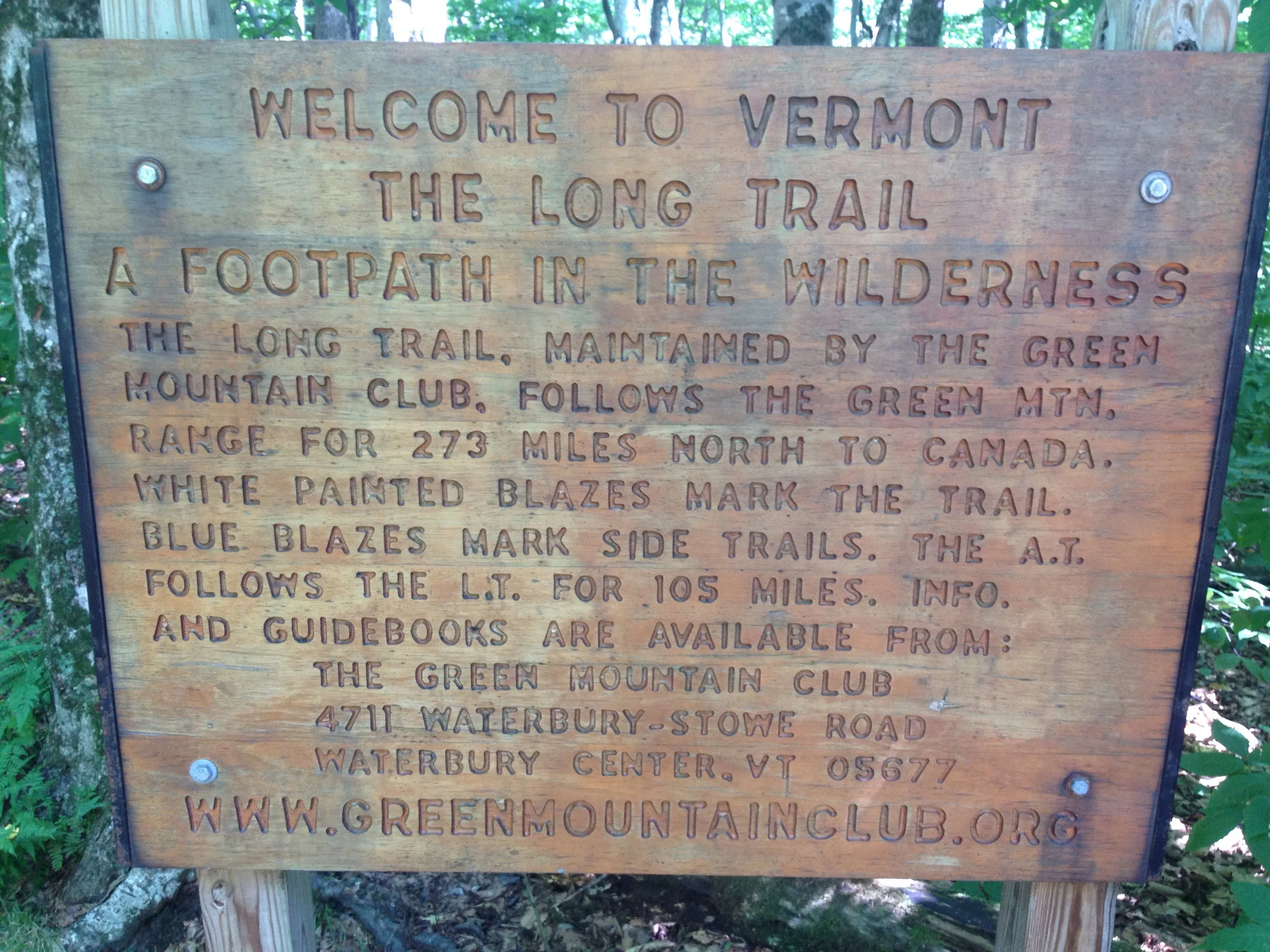 While I'm in Vermont, I will also walk 105 miles of the Long Trail. 