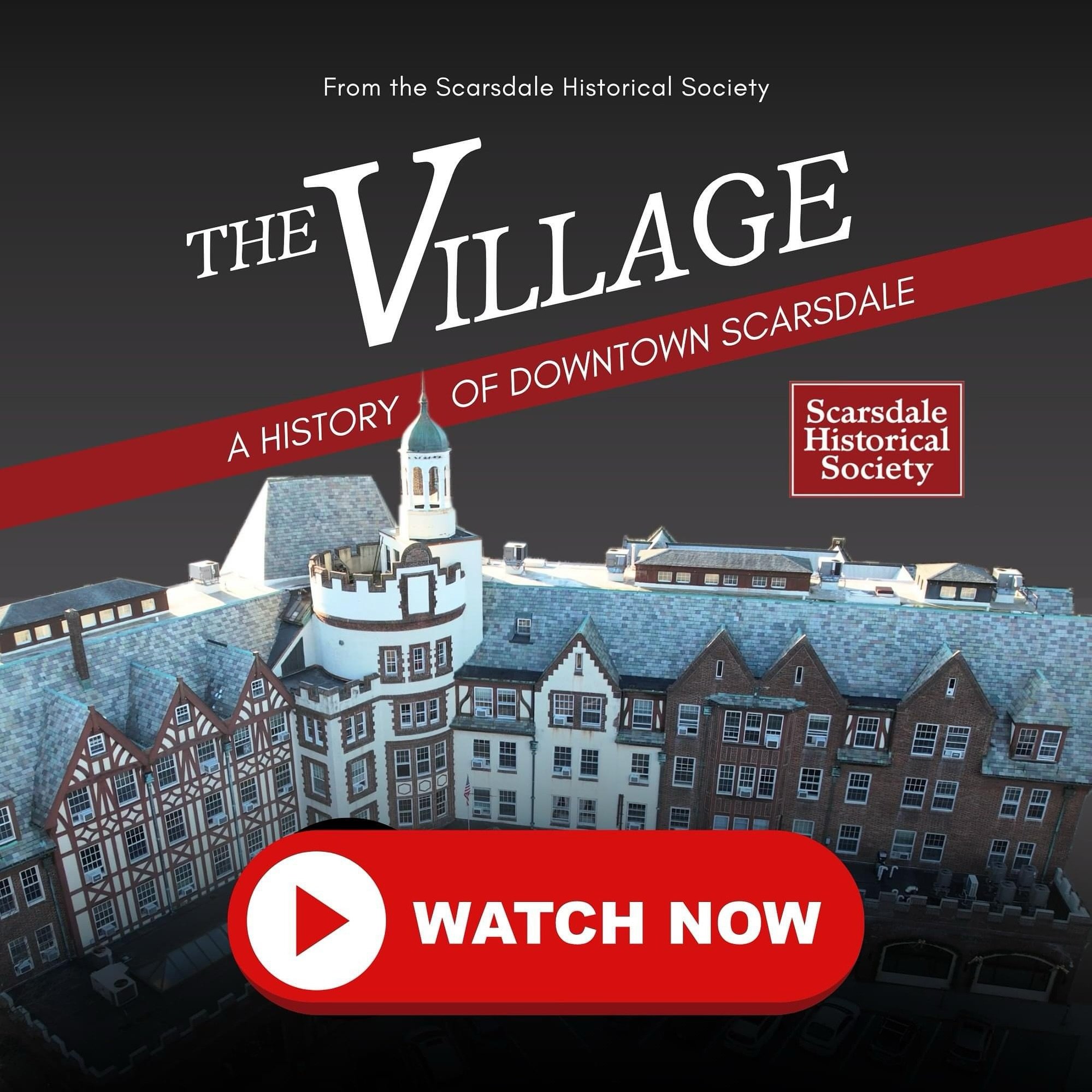 It&rsquo;s up! Watch now: &ldquo;The Village: A History of Downtown Scarsdale&rdquo; - at link in bio.

About the film: Take a historic journey through Scarsdale&rsquo;s business district and learn how it expanded from a humble train stop into today&