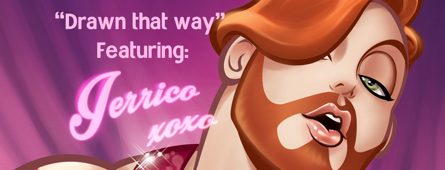 "Drawn that way" - Featuring : JERRICO RABBIT!