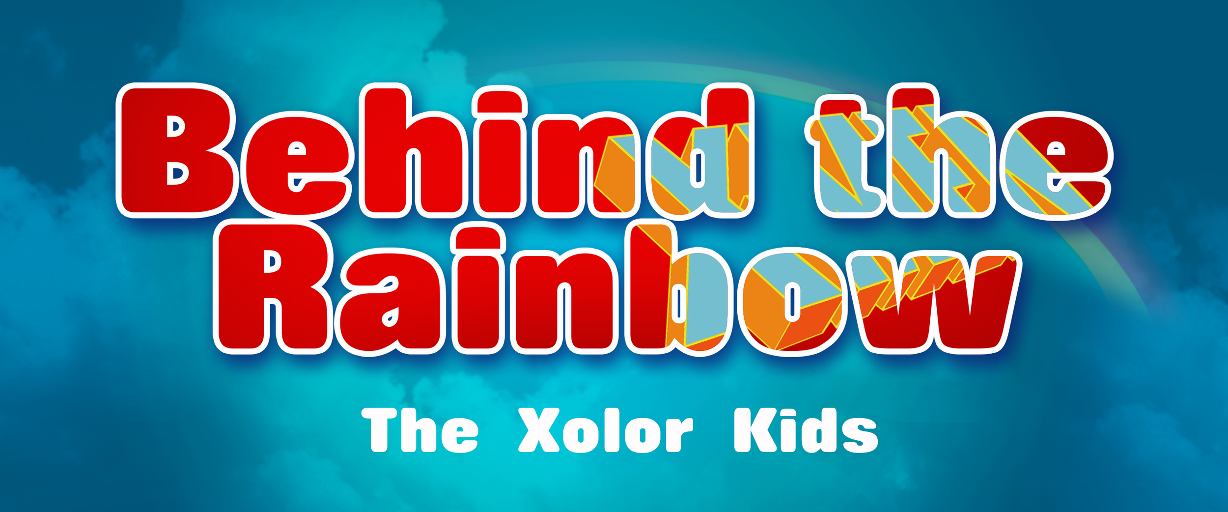 Behind the Rainbow