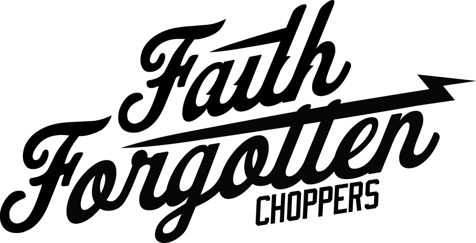 Faith Forgotten Choppers