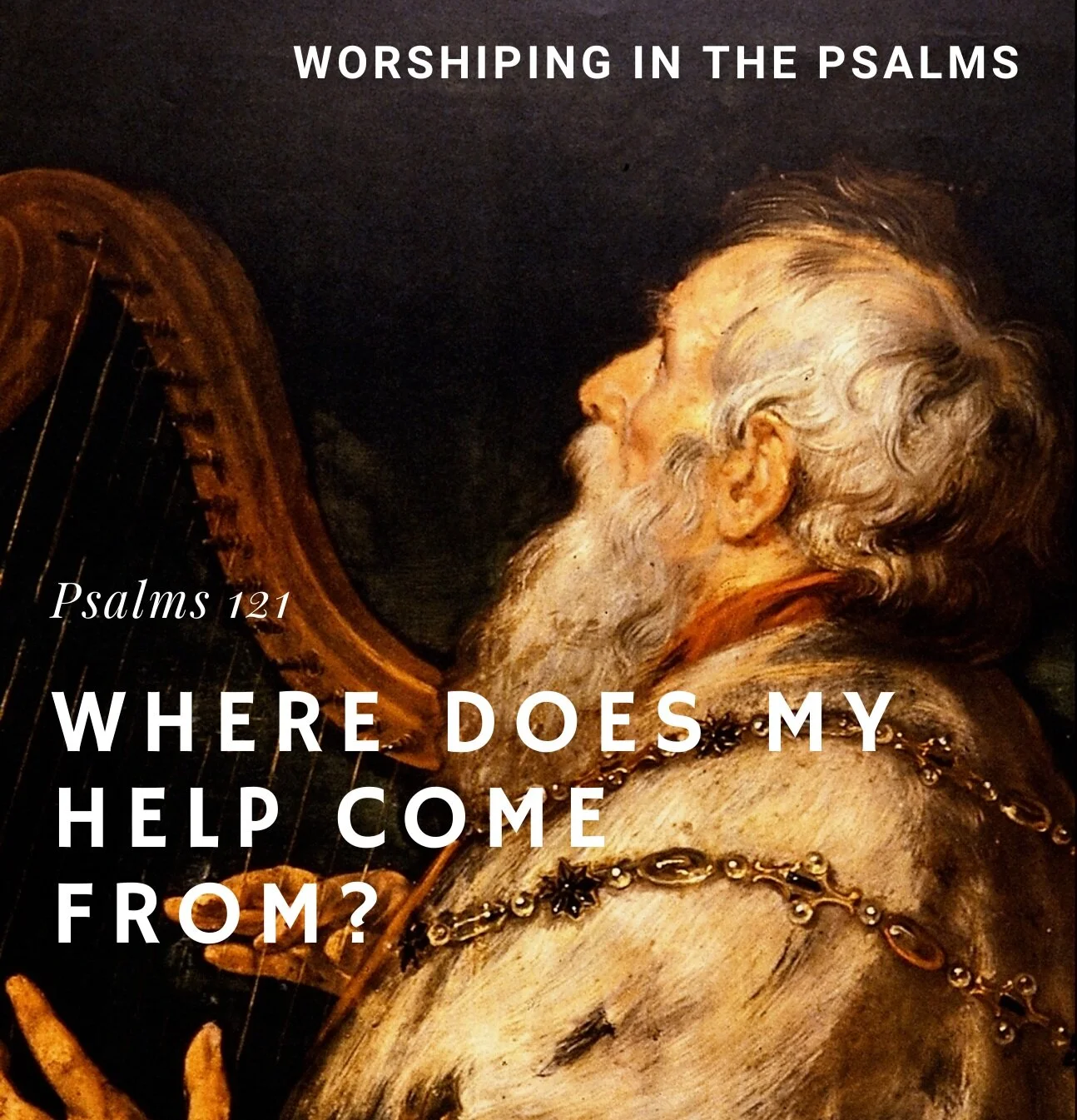 Where Does My Help Come From? (Psalm 121) episode artwork