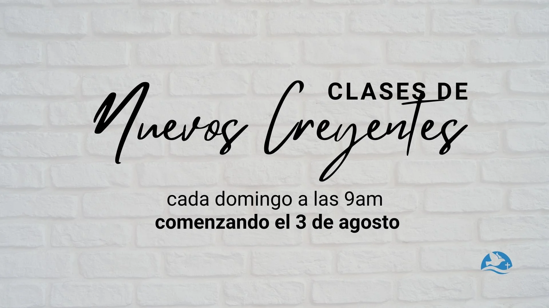Clases de Nuevos Creyentes