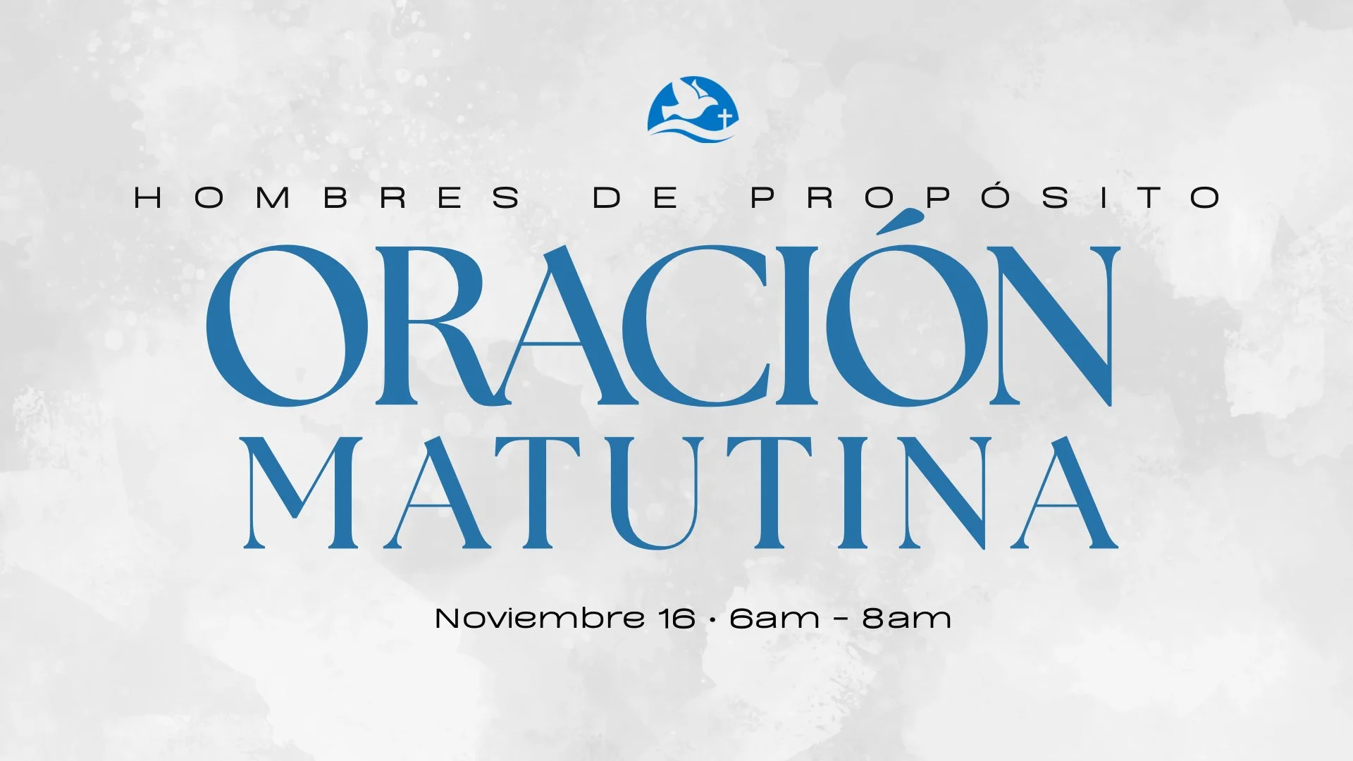 Oración Matutina (Hombres de Propósito)